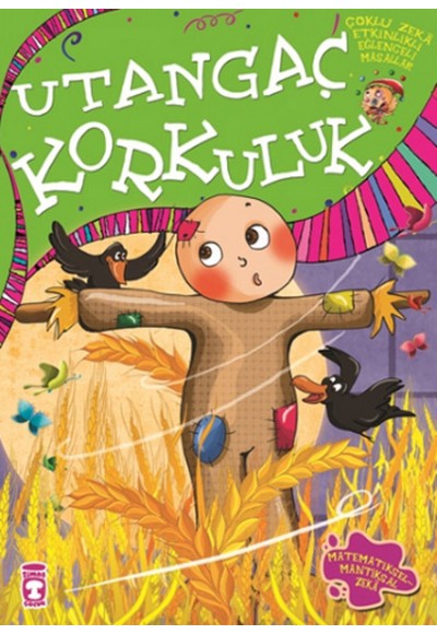 Utangaç Korkuluk