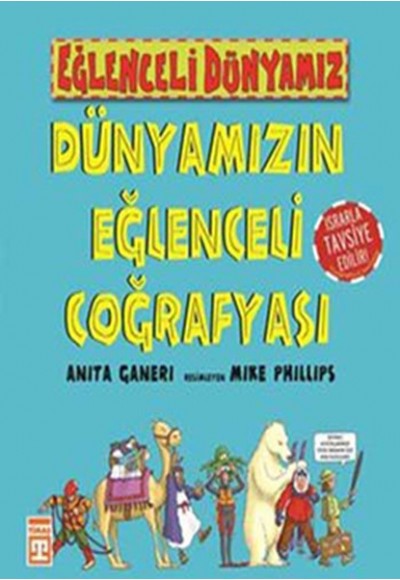 Eğlenceli Dünyamız - Dünyamızın Eğlenceli Coğrafyası