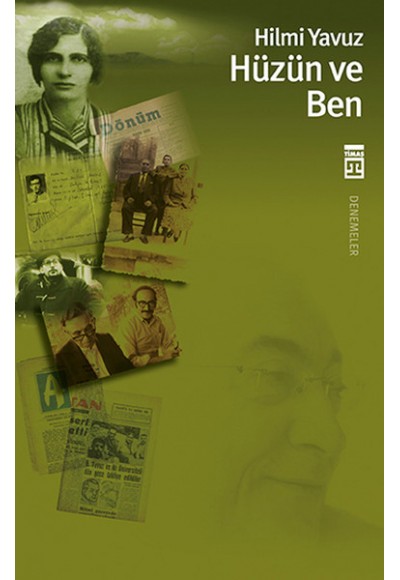 Hüzün ve Ben