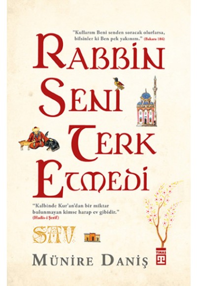 Rabbin Seni Terk Etmedi