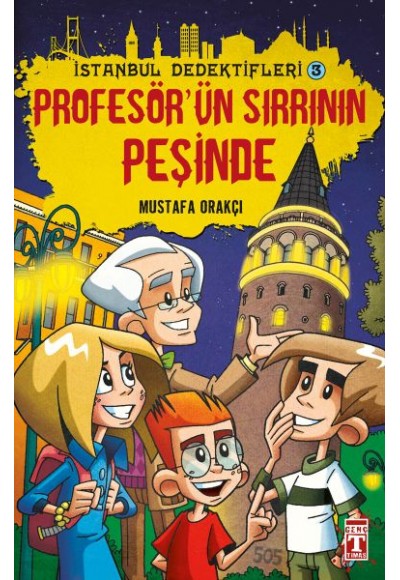 Profesörün Sırrının Peşinde - İstanbul Dedektifleri 3