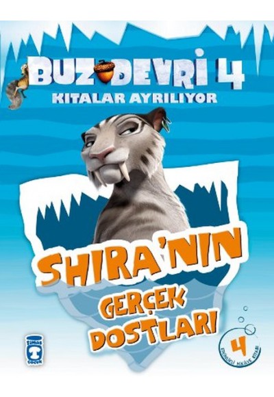 Buz Devri Kıtalar Ayrılıyor 4 - Shira'nın Gerçek Dostları 4