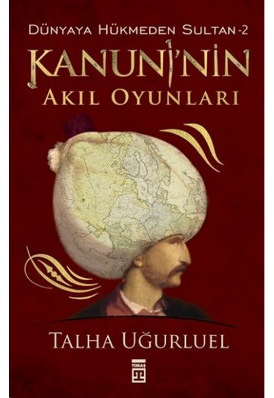 Kanuninin Akıl Oyunları - Dünyaya Hükmeden Sultan 2