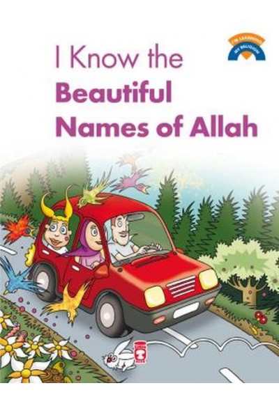 I Know The Beatiful Names Of Allah / Allah'ın Güzel İsimlerini Biliyorum