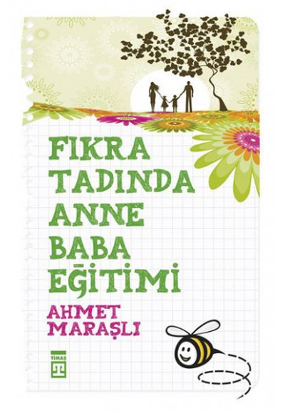 Fıkra Tadında Anne Baba Eğitimi