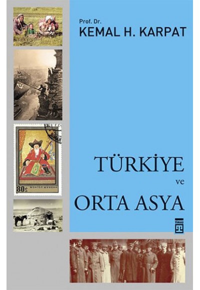 Türkiye ve Orta Asya