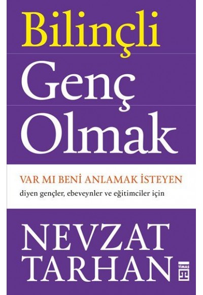 Bilinçli Genç Olmak