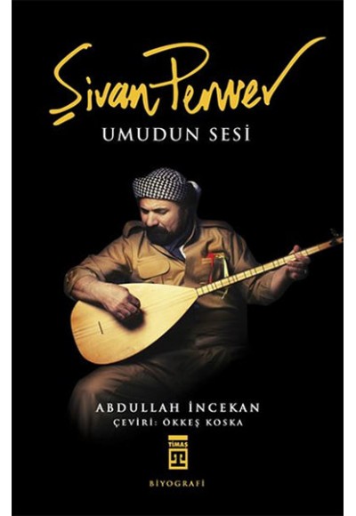 Şivan Perwer - Umudun Sesi