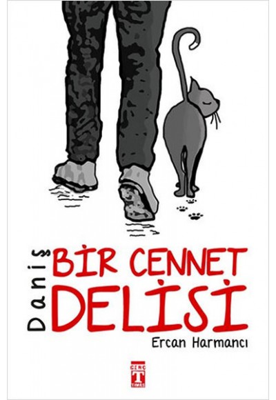 Daniş  Bir Cennet Delisi