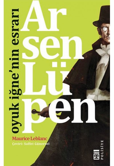 Arsen Lüpen - Oyuk İğnenin Esrarı