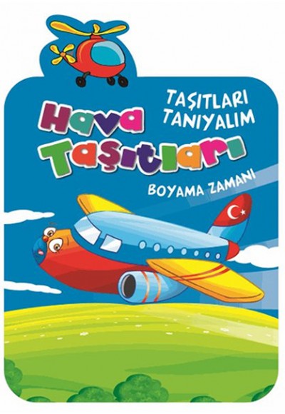 Hava Taşıtları /  Taşıtları Tanıyalım