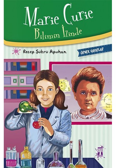 Marie Curie - Bilimin İzinde