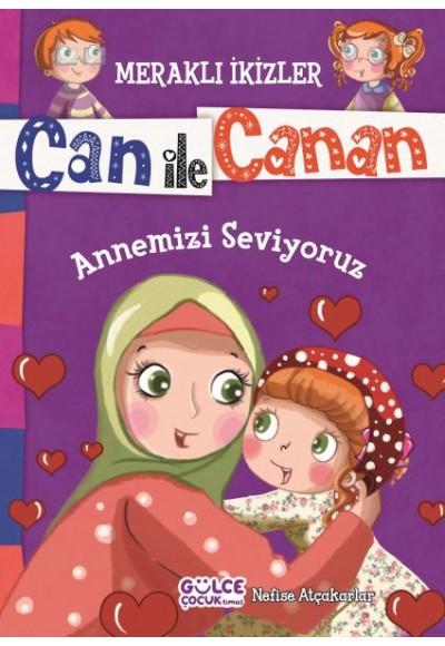Can İle Canan - Annemizi Seviyoruz