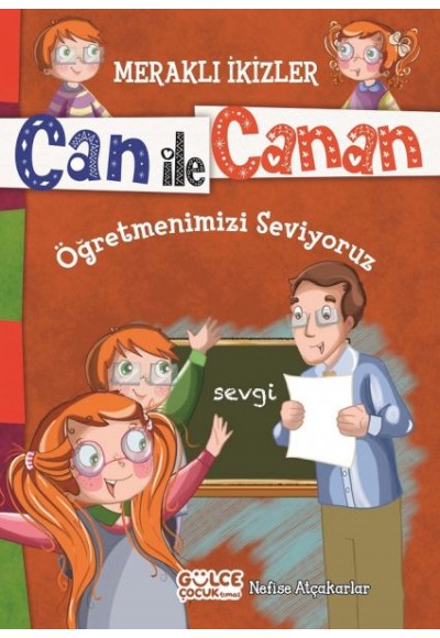 Can İle Canan - Öğretmenlerimizi Seviyoruz