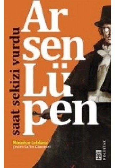 Arsen Lüpen - Saat Sekizi Vurdu