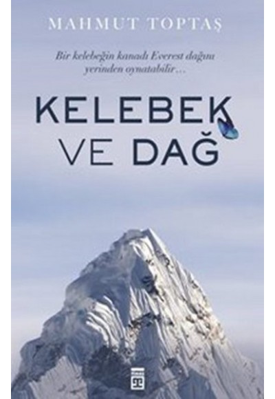 Kelebek ve Dağ