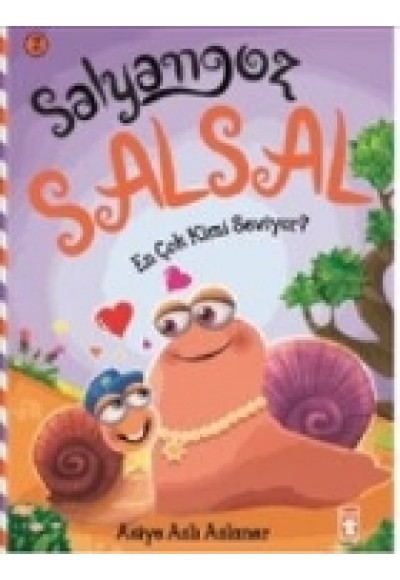 Salyangoz Salsal 2 - En Çok Kimi Seviyor?