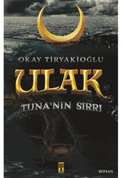 Ulak 2 - Tuna'nın Sırrı