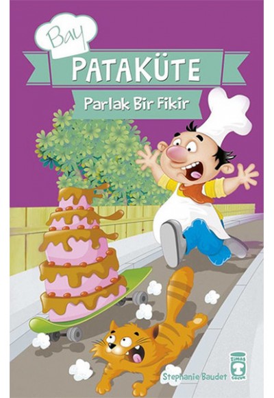 Bay Pataküte - Parlak Bir Fikir