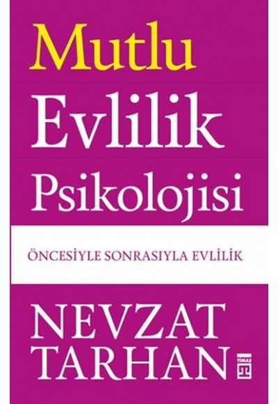 Mutlu Evlilik Psikolojisi