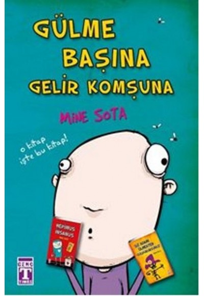 Gülme Başına Gelir Komşuna