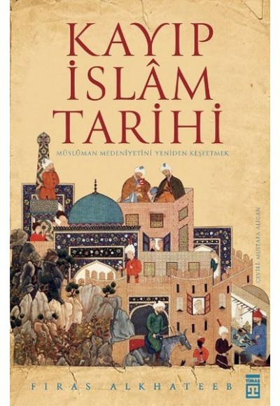 Kayıp İslam Tarihi