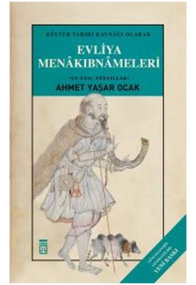 Evliya Menakıbnameleri (Ciltli)