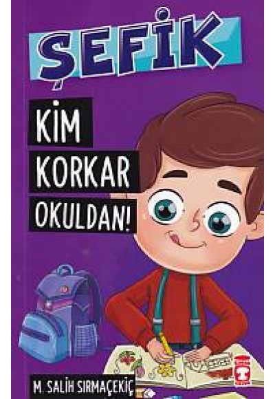 Şefik 5 - Kim Korkar Okuldan