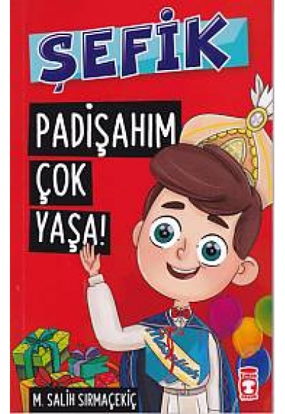 Şefik 3 - Padişahım Çok Yaşa
