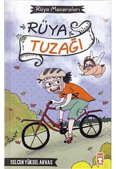 Rüya Maceraları 2 - Rüya Tuzağı (Ciltli)