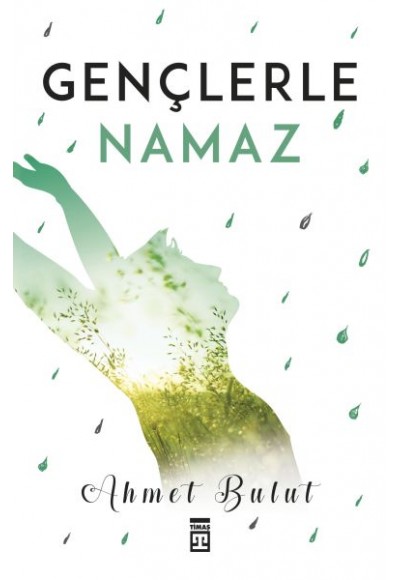 Gençlerle Namaz