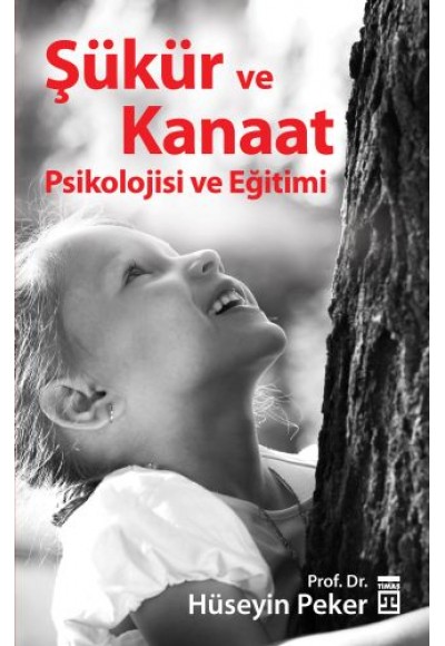 Şükür ve Kanaat Psikolojisi ve Eğitimi