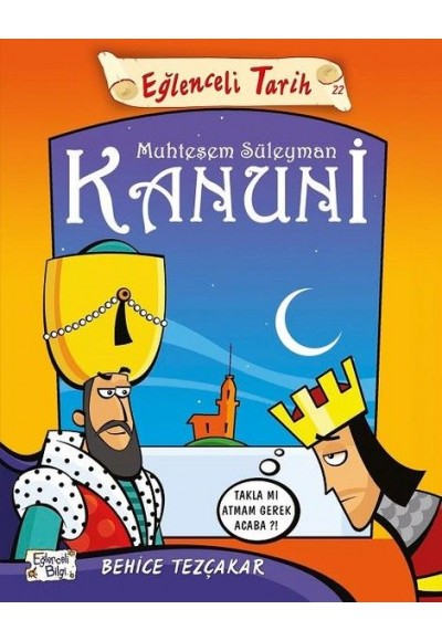 Eğlenceli Tarih - Muhteşem Süleyman Kanuni