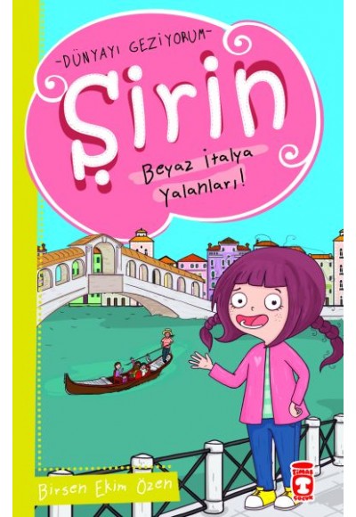 Şirin Dünya'yı Geziyorum - Beyaz İtalya Yalanları!