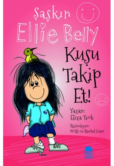 Şaşkın Ellie Belly - Kuşu Takip Et