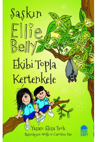 Şaşkın Ellie Belly- Ekibi Topla Kertenkele