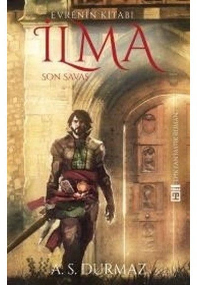Evrenin Kitabı İlma 4 - Son Savaş
