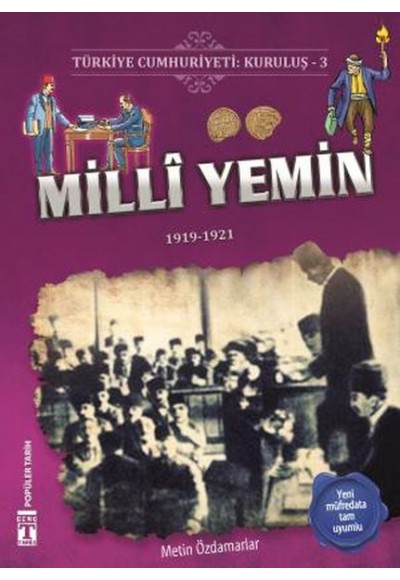 Milli Yemin - Türkiye Cumhuriyeti Kuruluş 3