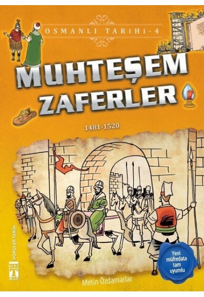 Osmanlı Tarihi 04 - Muhteşem Zaferler
