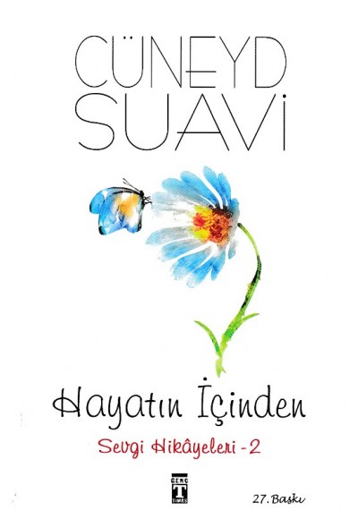 Hayatın İçinden - Sevgi Hikayeleri 2