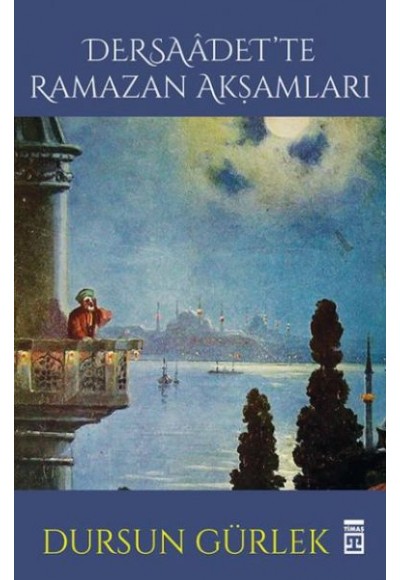 Dersaadette Ramazan Akşamları