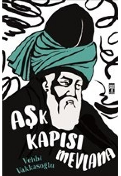 Aşk Kapısı Mevlana