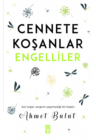 Cennete Koşanlar Engelliler