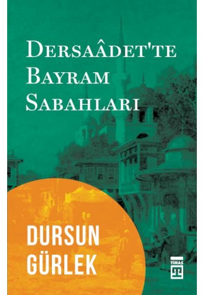 Dersaadet'te Bayram Sabahları