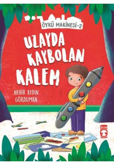 Uzayda Kaybolan Kalem - Öykü Makinesi 2
