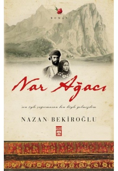 Nar Ağacı (Bez Cilt)