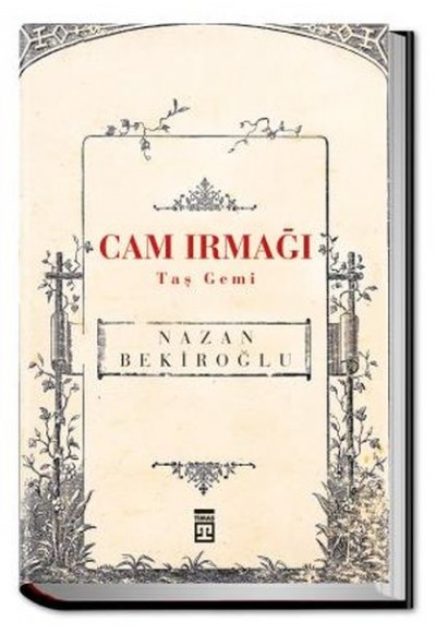 Cam Irmağı Taş Gemi (Bez Ciltli)