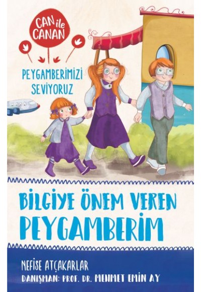 Bilgiye Önem Veren Peygamberim - Can İle Canan Peygamberimizi Seviyoruz