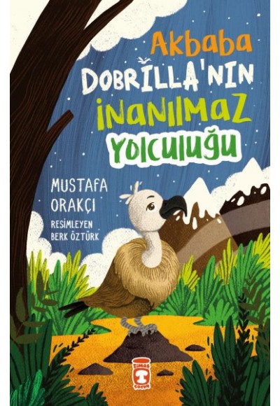 Akbaba Dobrilla'nın İnanılmaz Yolculuğu