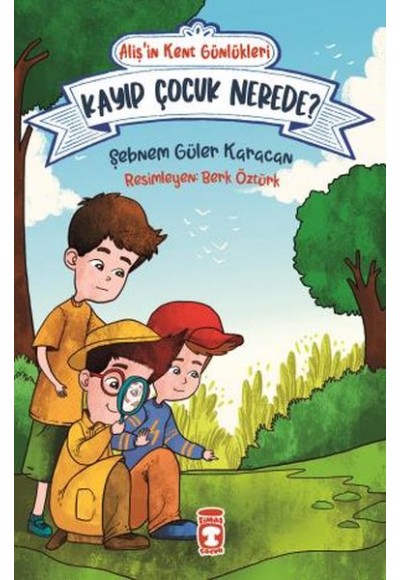 Alişin Kent Günlükleri 4 - Kayıp Çocuk Nerede